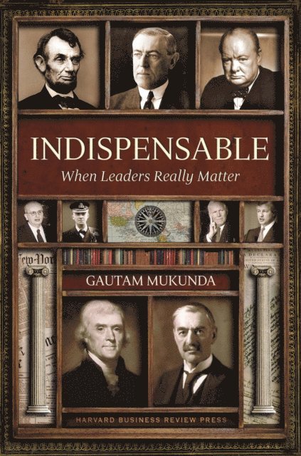 Gautam Mukunda - Indispensable, E-bok