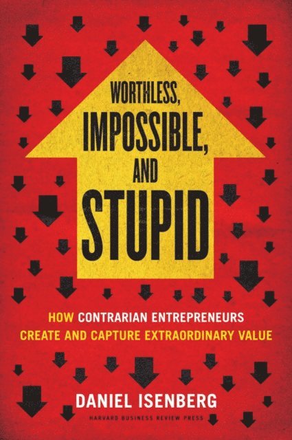 Daniel - Worthless, Impossible and Stupid, E-bok