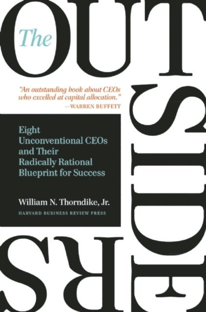 William N. Thorndike - Outsiders, E-bok