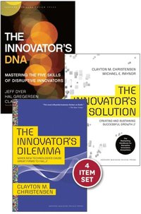 Disruptive Innovation: The Christensen Collection (The Innovator's Dilemma, The Innovator's Solution, The Innovator's DNA, and Harvard Business Review article &quote;How Will You Measure Your Life?&