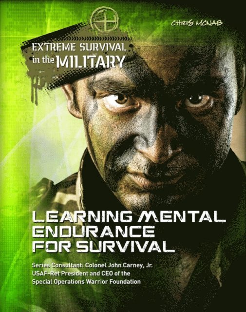 Chris McNab - Learning Mental Endurance for Survival, E-bok
