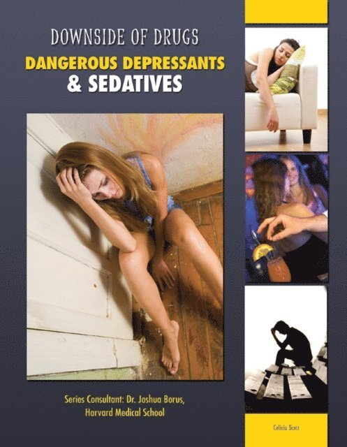 Celicia Scott - Dangerous Depressants & Sedatives, E-bok. Tillgänglighet: Lägg i varukorg
