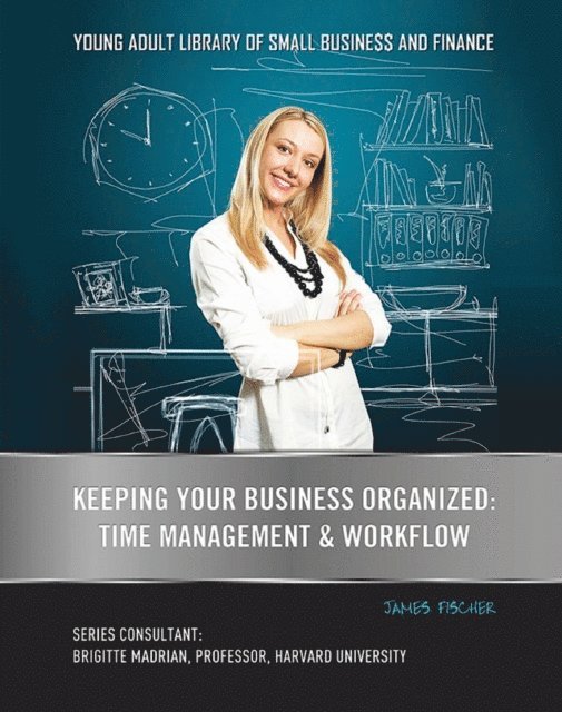 James Fischer - Keeping Your Business Organized, E-bok. Tillgänglighet: Lägg i varukorg