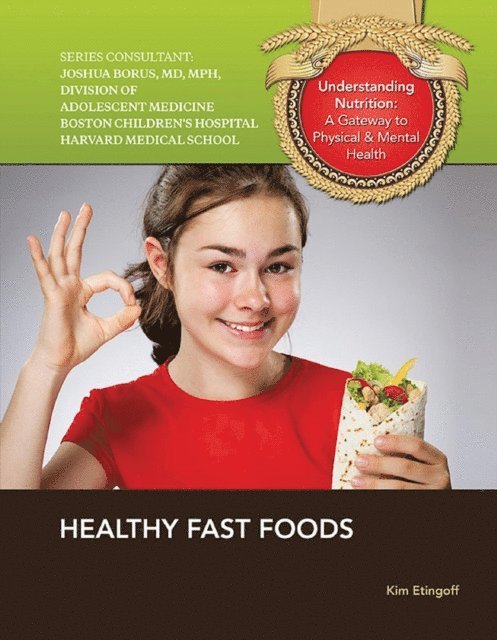 Kim Etingoff - Healthy Fast Foods, E-bok