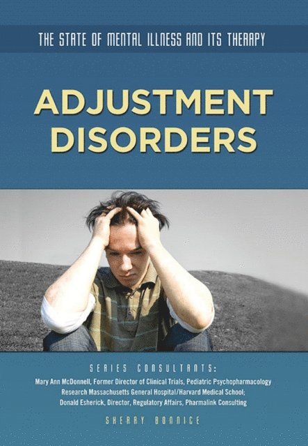 Sherry Bonnice - Adjustment Disorders, E-bok. Tillgänglighet: Lägg i varukorg