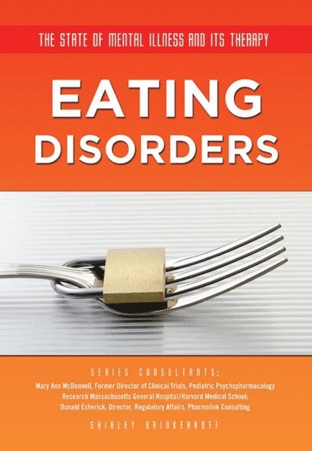 Shirley Brinkerhoff - Eating Disorders, E-bok. Tillgänglighet: Lägg i varukorg