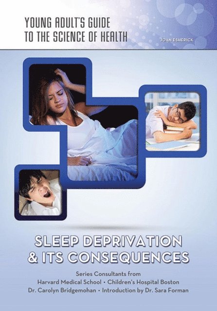 Joan Esherick - Sleep Deprivation & Its Consequences, E-bok. Tillgänglighet: Lägg i varukorg