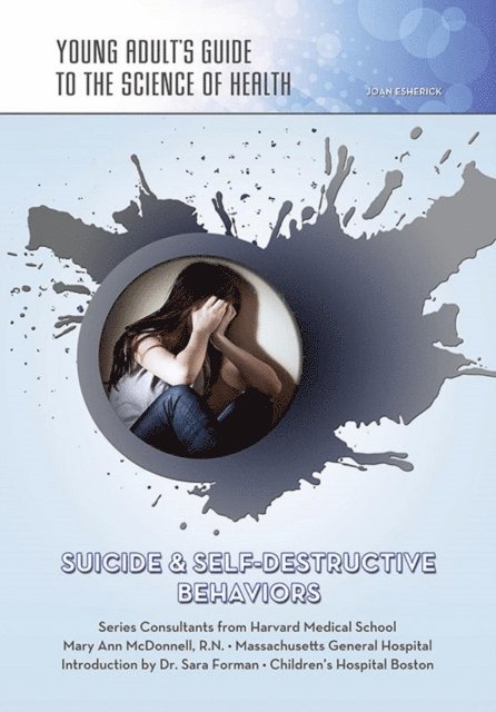 Joan Esherick - Suicide & Self-Destructive Behaviors, E-bok. Tillgänglighet: Lägg i varukorg