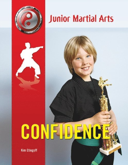 Kim Etingoff - Confidence, E-bok