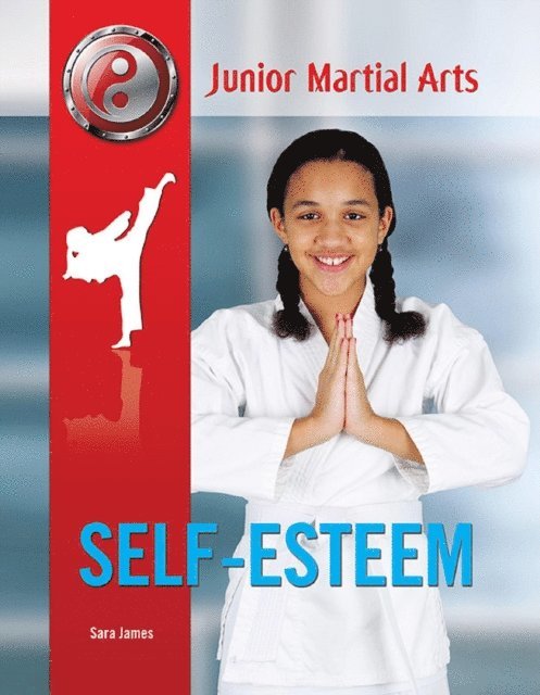 Sara James - Self-Esteem, E-bok