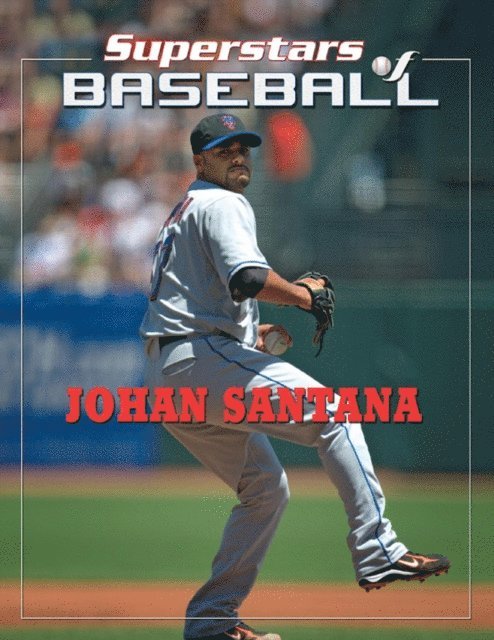Luis Garcia - Johan Santana, E-bok