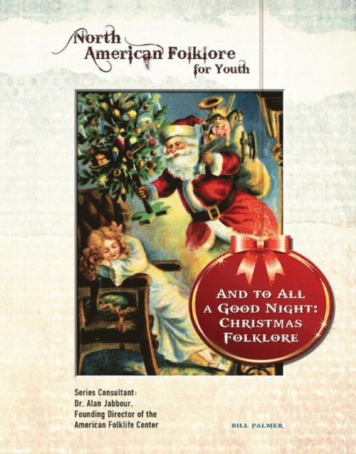 Bill Palmer - And to All a Good Night: Christmas Folklore, E-bok