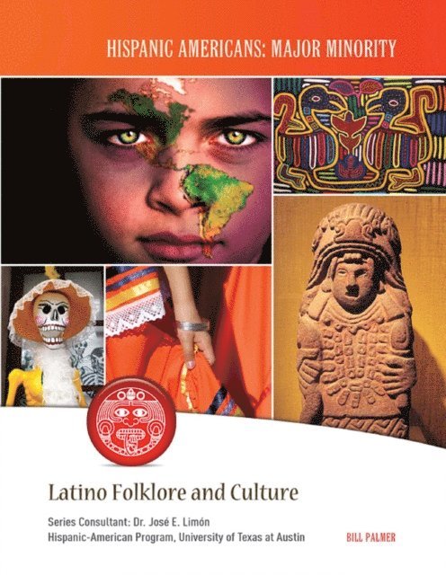 Bill Palmer - Latino Folklore and Culture, E-bok