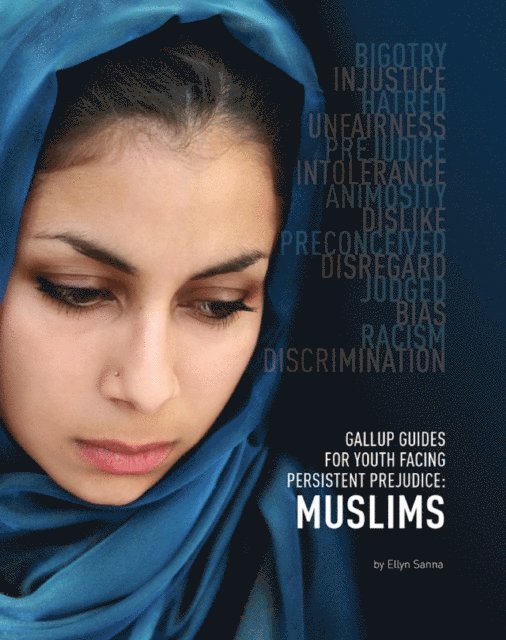Ellyn Sanna - Gallup Guides for Youth Facing Persistent Prejudice, E-bok