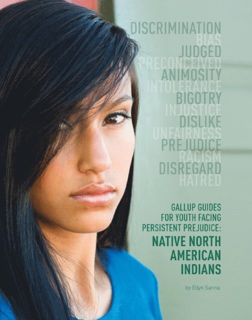 Ellyn Sanna - Gallup Guides for Youth Facing Persistent Prejudice, E-bok