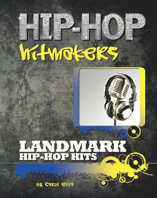 Carol Ellis - Landmark Hip Hop Hits, E-bok