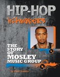 Story of Mosley Music Group