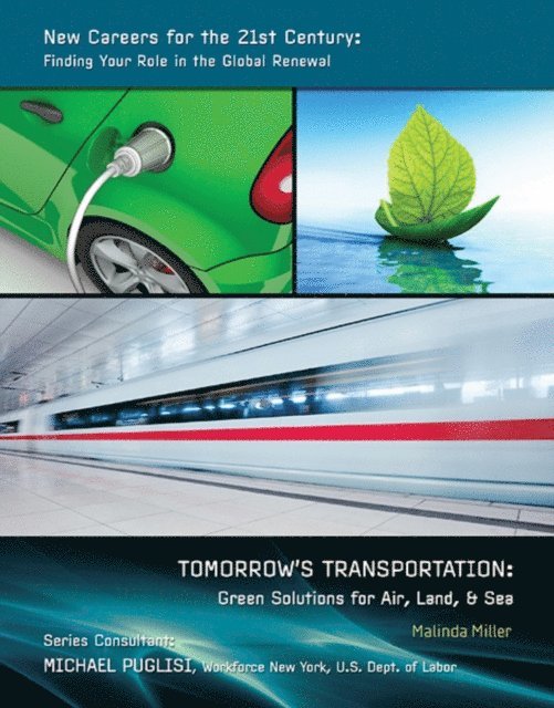 Malinda Miller - Tomorrow's Transportation, E-bok. Tillgänglighet: Lägg i varukorg
