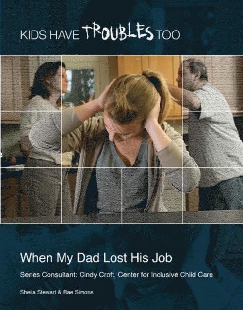 Sheila Stewart - When My Dad Lost His Job, E-bok