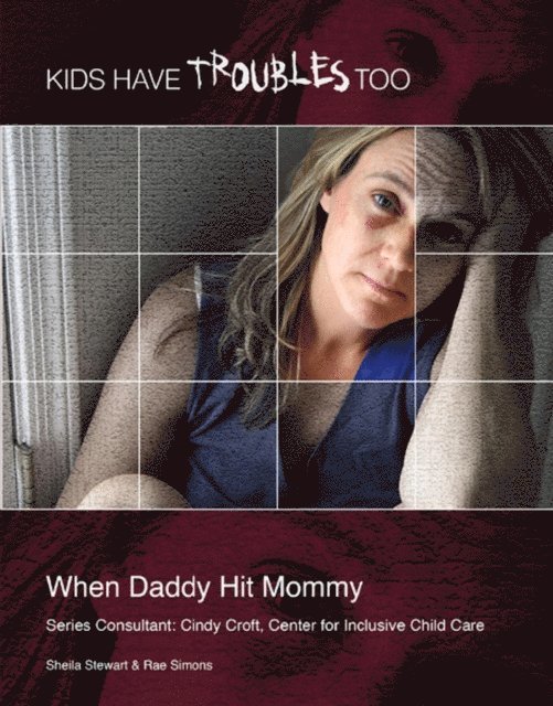 Sheila Stewart - When Daddy Hit Mommy, E-bok