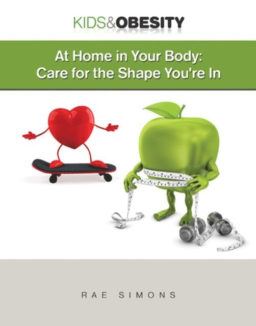 Rae Simons - At Home in Your Body, E-bok