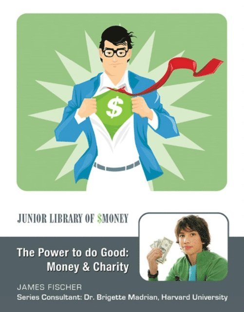 James Fischer - Power to Do Good: Money and Charity, E-bok. Tillgänglighet: Lägg i varukorg