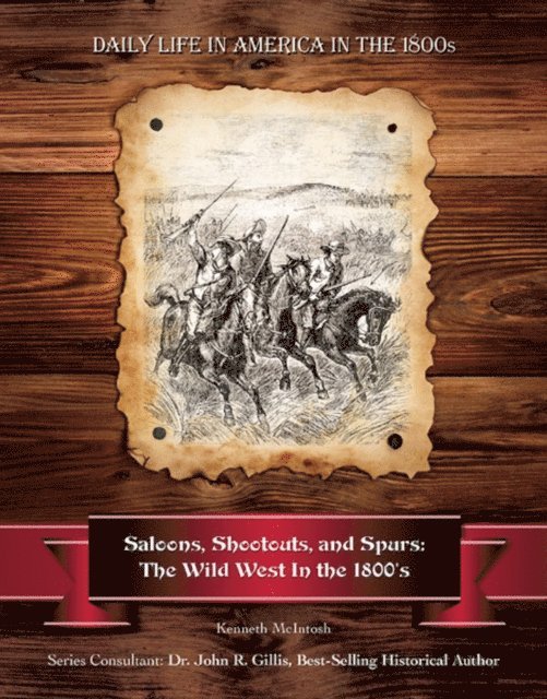 Kenneth McIntosh - Saloons, Shootouts, and Spurs, E-bok
