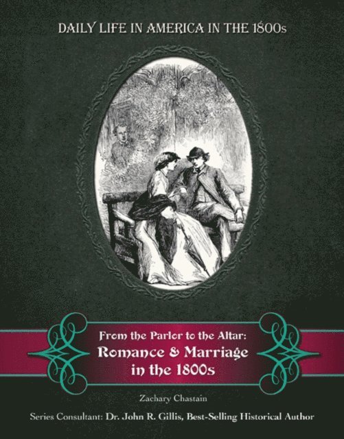 Zachary Chastain - From the Parlor to the Altar, E-bok