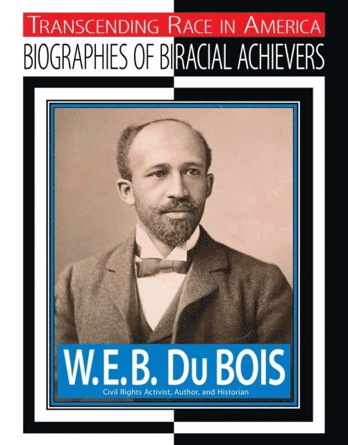 Jim Whiting - W.E.B. Du Bois, E-bok