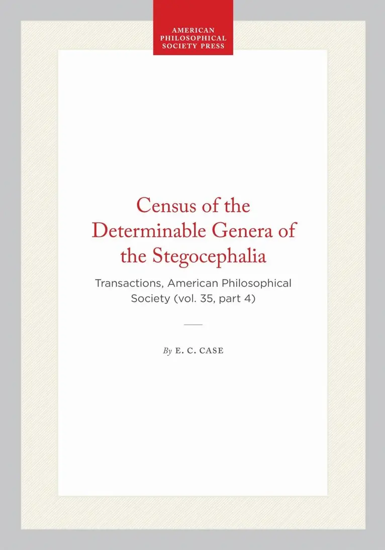 E. C. Case - Census of the Determinable Genera of the Stegocephalia, Häftad. Tillgänglighet: Lägg i varukorg