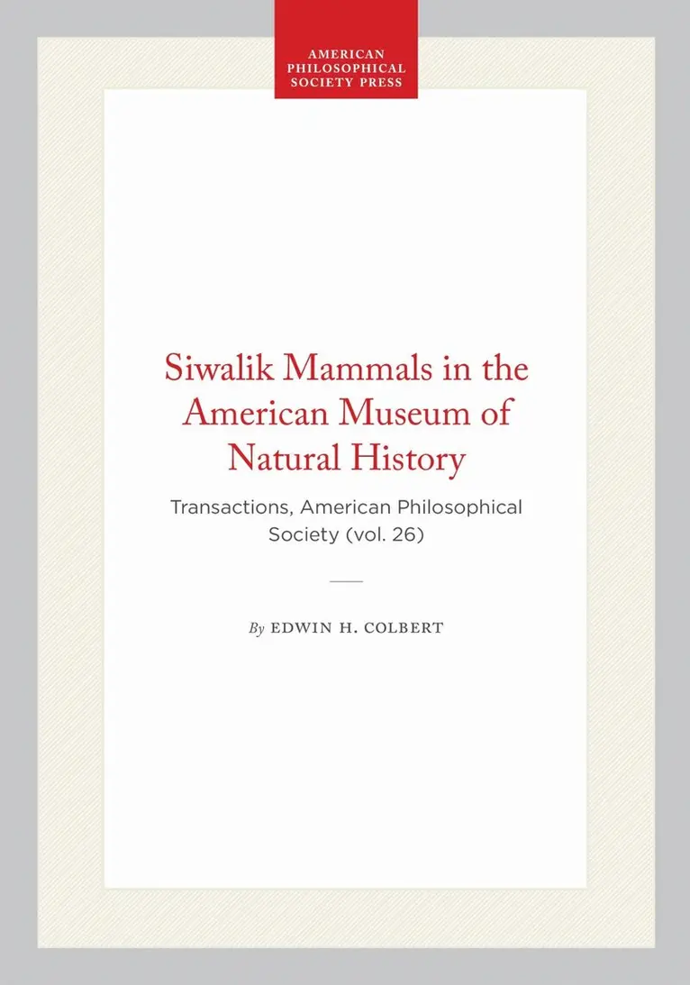 Siwalik Mammals in the American Museum of Natural History
