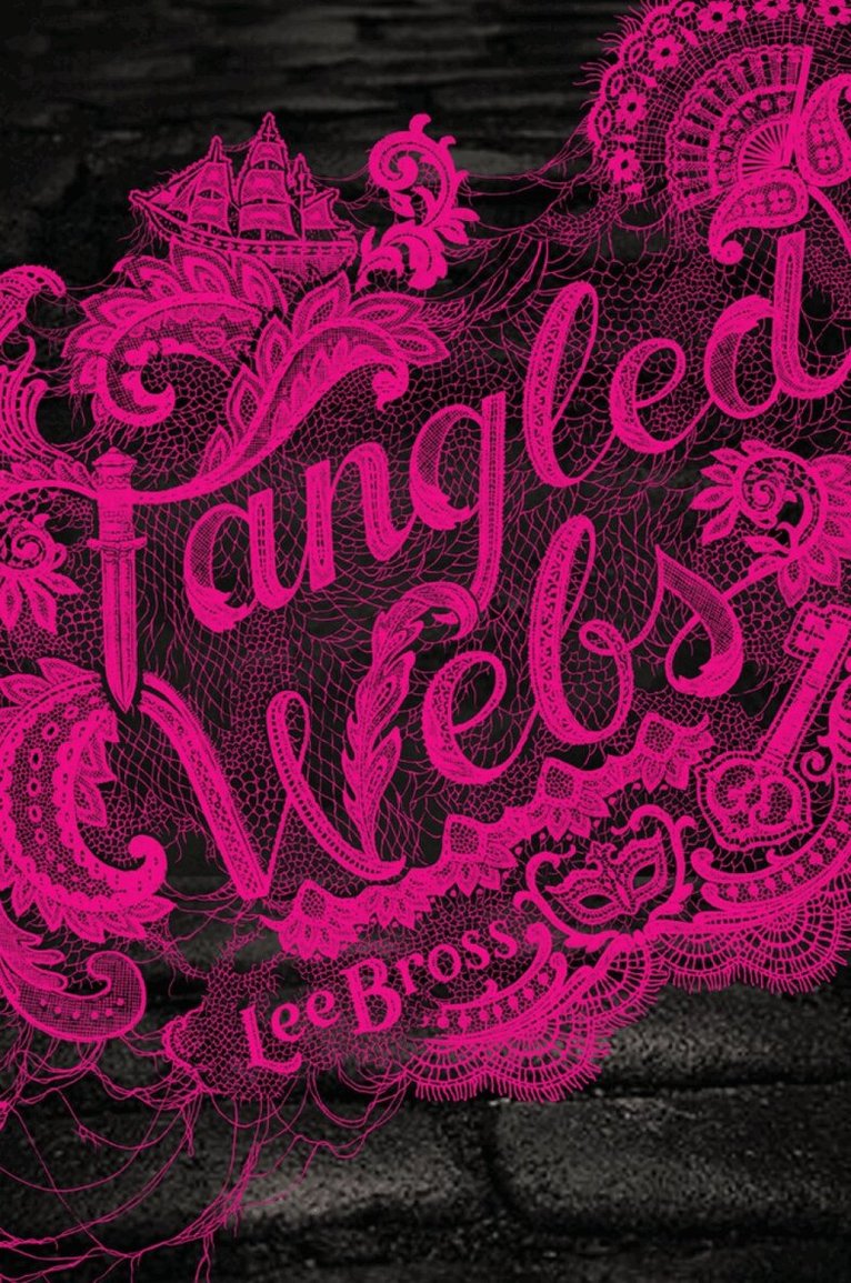 Lee Bross - Tangled Webs, Häftad