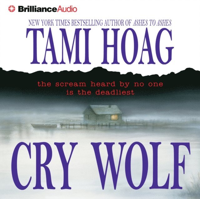 Tami Hoag - Cry Wolf, Ljudbok
