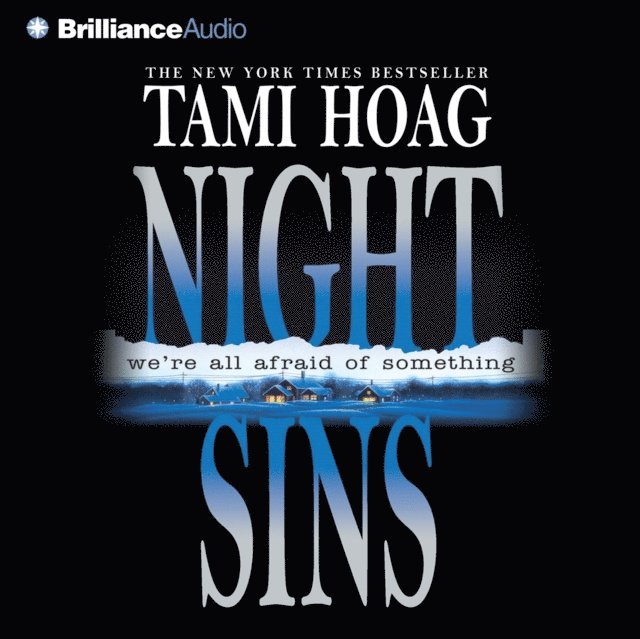Tami Hoag - Night Sins, Ljudbok