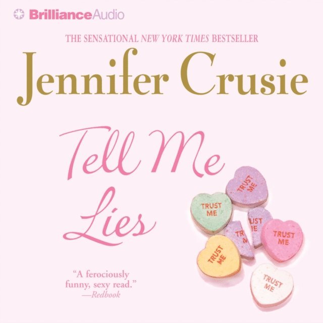 Jennifer Crusie - Tell Me Lies, Ljudbok