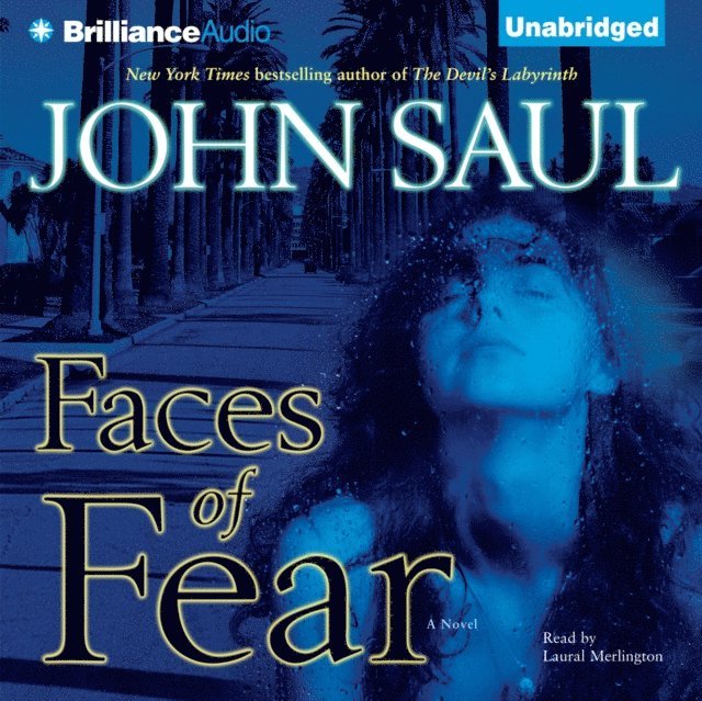 John Saul - Faces of Fear, Ljudbok