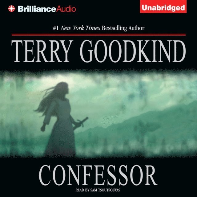 Terry Goodkind - Confessor, Ljudbok