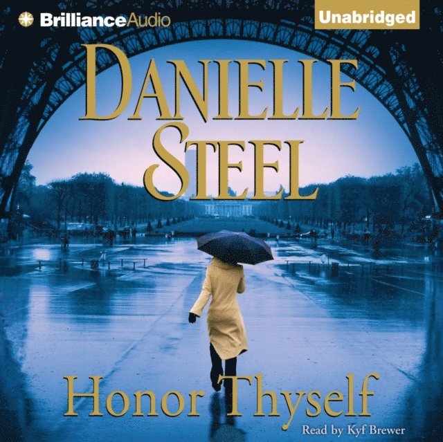 Danielle Steel - Honor Thyself, Ljudbok