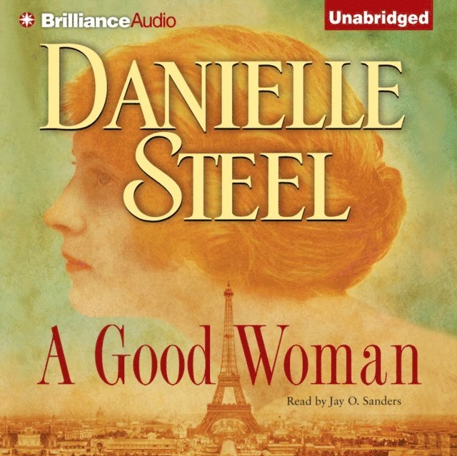 Danielle Steel - Good Woman, Ljudbok