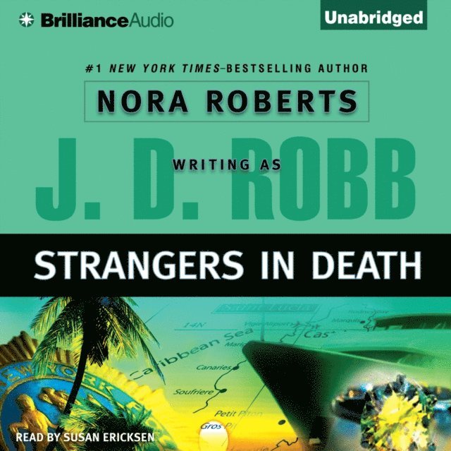 J. D. Robb - Strangers in Death, Ljudbok
