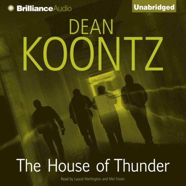 Dean Koontz - House of Thunder, Ljudbok