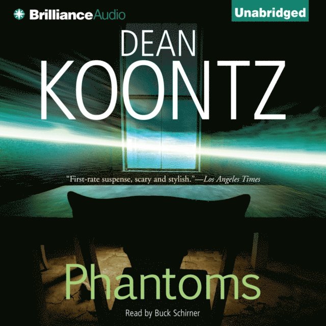 Dean Koontz - Phantoms, Ljudbok