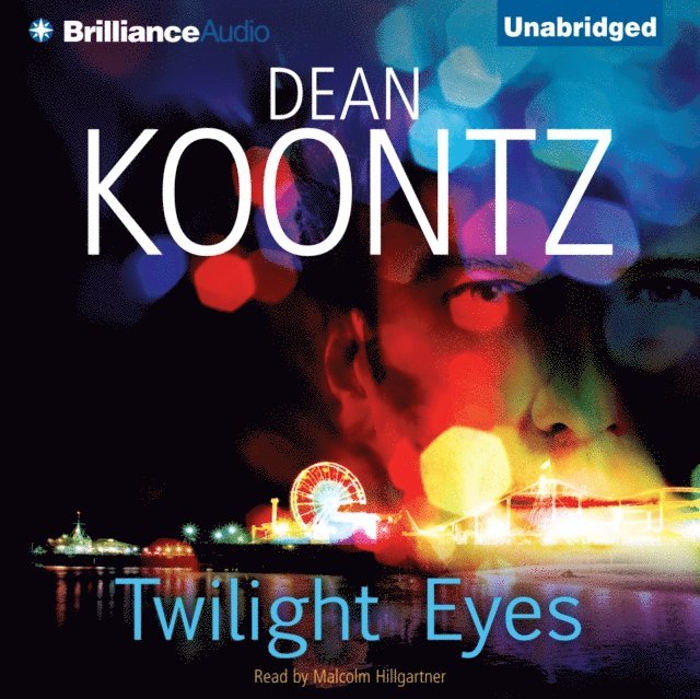 Dean Koontz - Twilight Eyes, Ljudbok