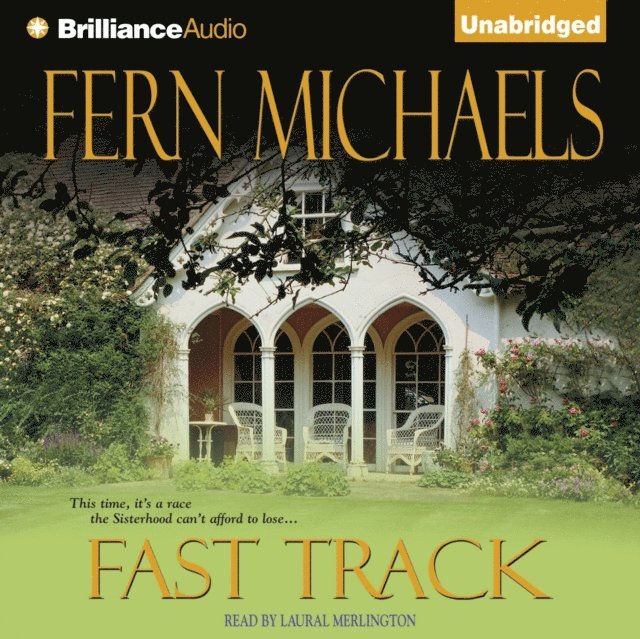 Fern Michaels - Fast Track, Ljudbok