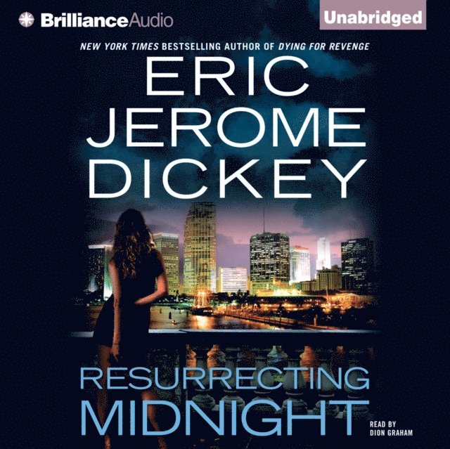 Eric Jerome Dickey - Resurrecting Midnight, Ljudbok