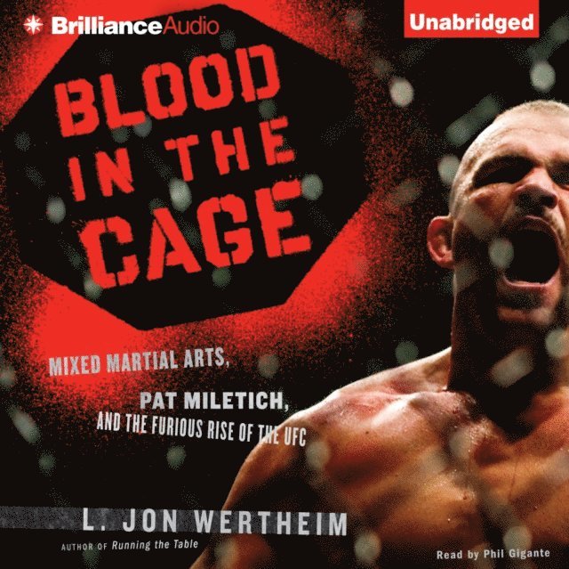 L. Jon Wertheim - Blood in the Cage, Ljudbok. Tillgänglighet: Lägg i varukorg