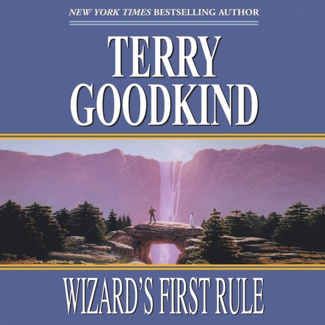 Terry Goodkind - Wizard's First Rule, Ljudbok
