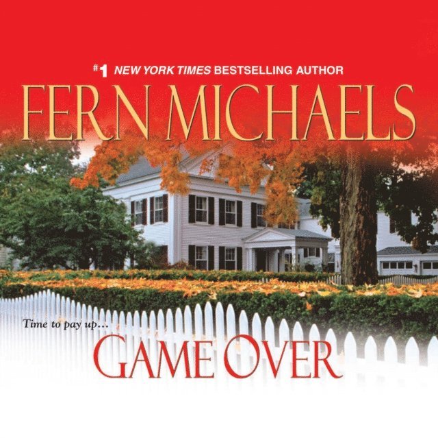 Fern Michaels - Game Over, Ljudbok