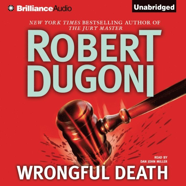 Robert Dugoni - Wrongful Death, Ljudbok