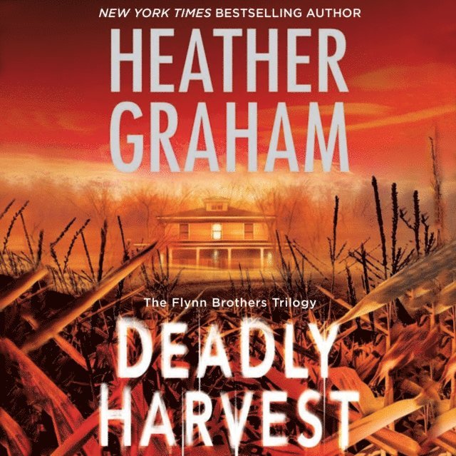 Heather Graham - Deadly Harvest, Ljudbok